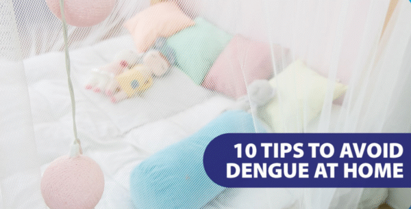 UNILAB Article Presents 10 Tips to Avoid Dengue at home